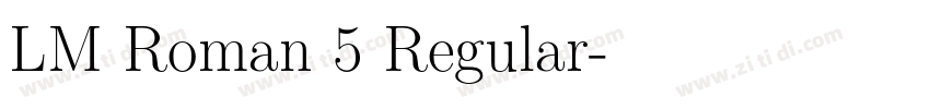 LM Roman 5 Regular字体转换